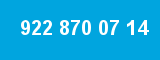 922 870 07 14